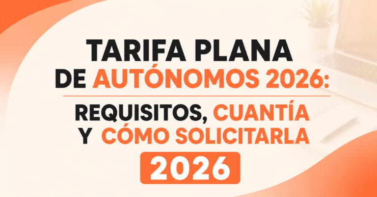 Tarifa plana autónomos 2026 cuota mensual de 80 euros