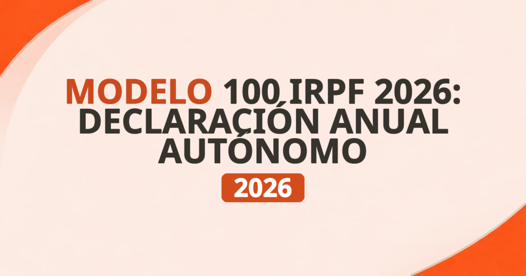 modelo 100 irpf autonomos 2026