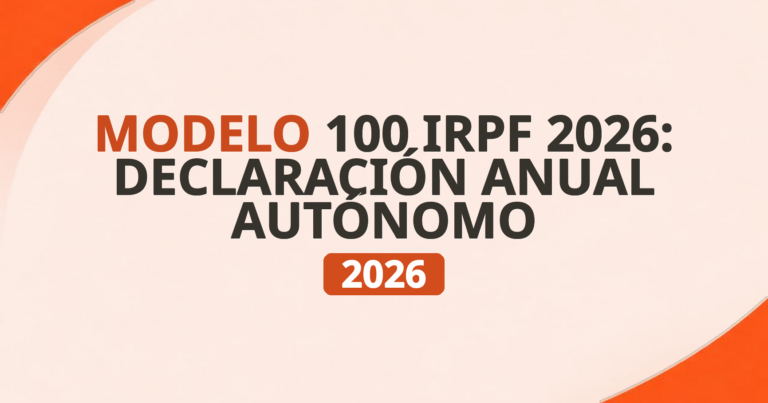 modelo 100 irpf autonomos 2026