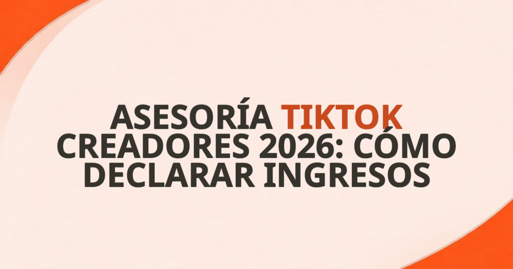 tributacion tiktok espana 2026
